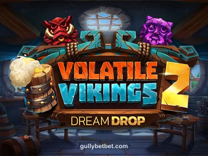 Volatile Vikings 2 Dream Drop